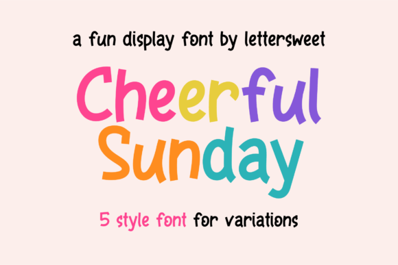 Cheerful Sunday: A Whimsical Typeface for Editorial Design