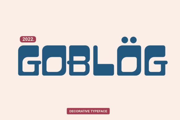 Goblog Font: A Display Typeface for Scroll-Stopping Campaigns