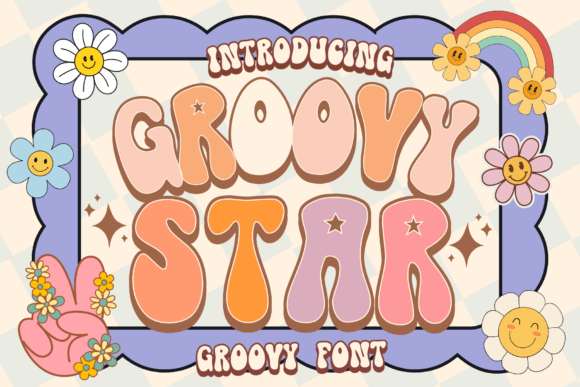 Groovy Star Font: A Playful Typeface for Your Brand's New Look