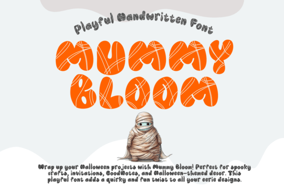 Mummy Bloom Font: A Playful Typeface for Editorial Charm
